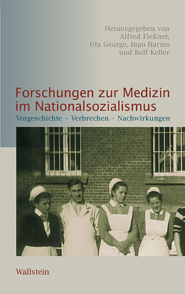 E-Book (pdf) Forschungen zur Medizin im Nationalsozialismus von 