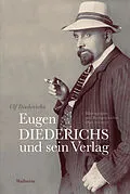 E-Book (pdf) Eugen Diederichs und sein Verlag von Ulf Diederichs