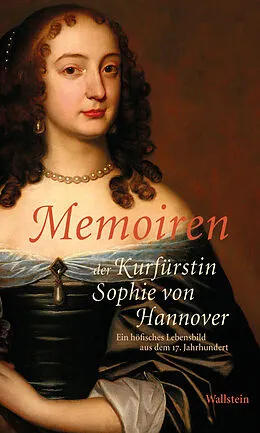 E-Book (pdf) Memoiren der Kurfürstin Sophie von Hannover von 