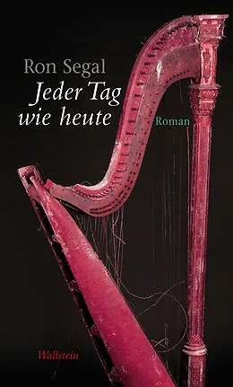 E-Book (epub) Jeder Tag wie heute von Ron Segal