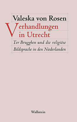 E-Book (pdf) Verhandlungen in Utrecht von Valeska von Rosen