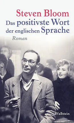 E-Book (epub) Das positivste Wort der englischen Sprache von Steven Bloom