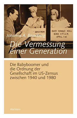 E-Book (pdf) Die Vermessung einer Generation von Johanna A. Brumberg