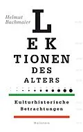 E-Book (pdf) Lektionen des Alters von Helmut Bachmaier