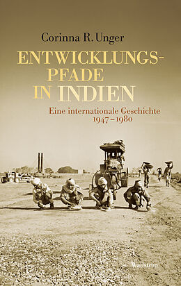 E-Book (pdf) Entwicklungspfade in Indien von Corinna R. Unger