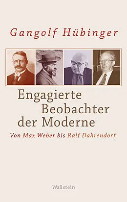 E-Book (pdf) Engagierte Beobachter der Moderne von Gangolf Hübinger
