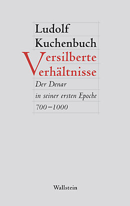 E-Book (pdf) Versilberte Verhältnisse von Ludolf Kuchenbuch