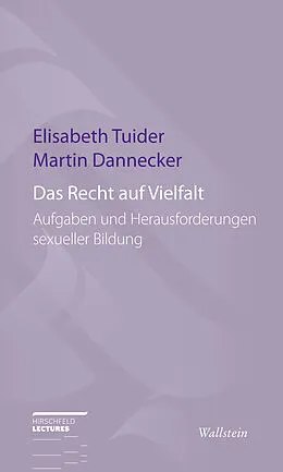 E-Book (pdf) Das Recht auf Vielfalt von Martin Dannecker, Elisabeth Tuider