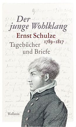 Fester Einband Der junge Wohlklang von Ernst Schulze