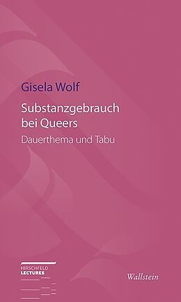 Kartonierter Einband Substanzgebrauch bei Queers von Gisela Wolf