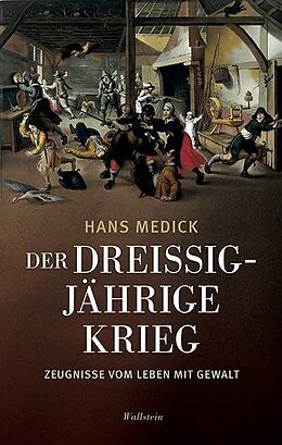 Fester Einband Der Dreißigjährige Krieg von Hans Medick
