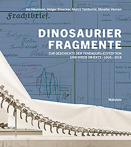 Kartonierter Einband Dinosaurierfragmente von Ina Heumann, Holger Stoecker, Marco Tamborini