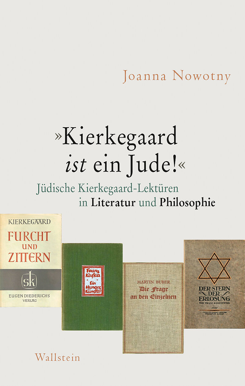 »Kierkegaard ist ein Jude!«