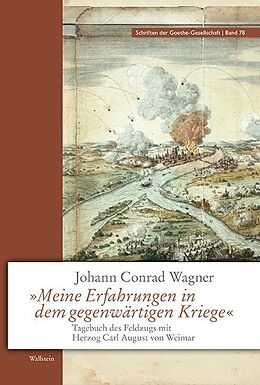 Fester Einband »Meine Erfahrungen in dem gegenwärtigen Kriege« von Johann Conrad Wagner