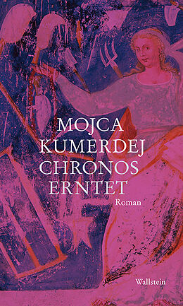 Fester Einband Chronos erntet von Mojca Kumerdej