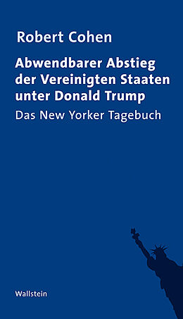 Paperback Abwendbarer Abstieg der Vereinigten Staaten unter Donald Trump von Robert Cohen