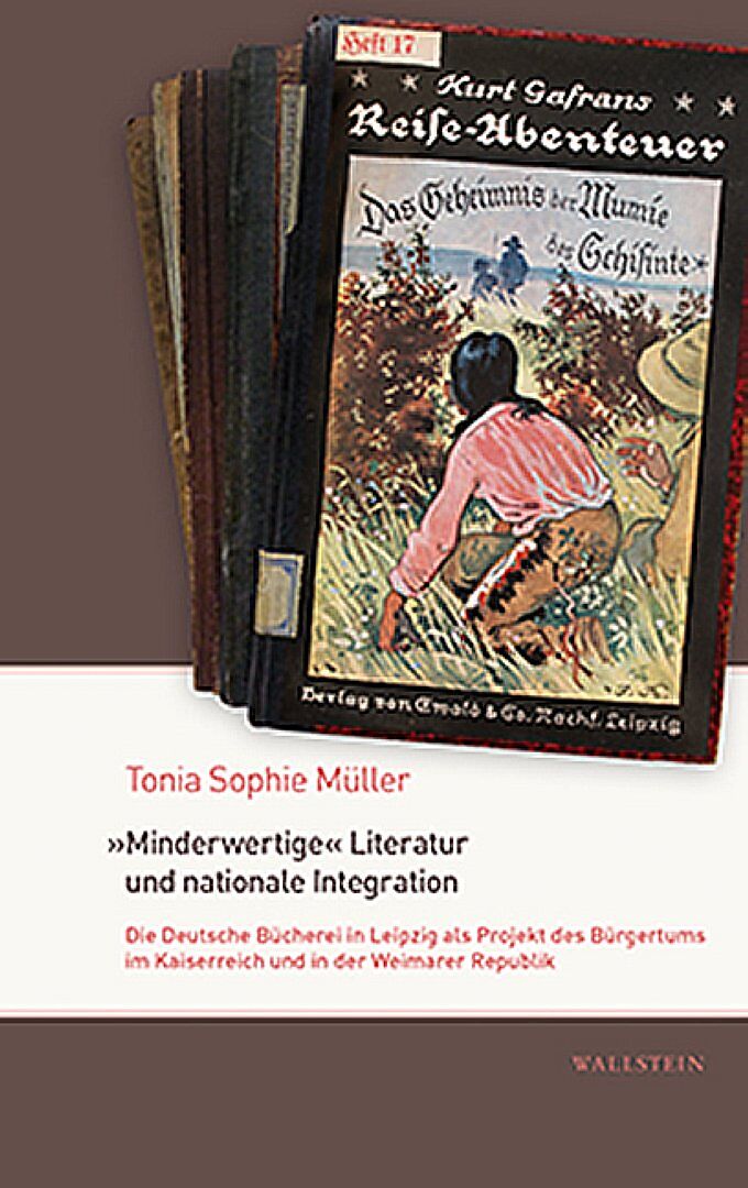 »Minderwertige« Literatur und nationale Integration