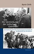 E-Book (pdf) Die NS-Vertreibung der jüdischen Gelehrten von Karin Orth