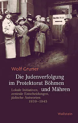 E-Book (pdf) Die Judenverfolgung im Protektorat Böhmen und Mähren von Wolf Gruner