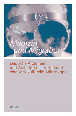 E-Book (pdf) Medizin und Migration von Lisa Peppler
