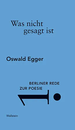 E-Book (pdf) Was nicht gesagt ist von Oswald Egger