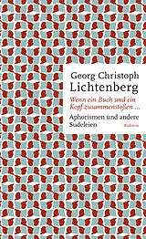 E-Book (pdf) Wenn ein Buch und ein Kopf zusammenstoßen... von Georg Christoph Lichtenberg