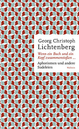 E-Book (pdf) Wenn ein Buch und ein Kopf zusammenstoßen... von Georg Christoph Lichtenberg