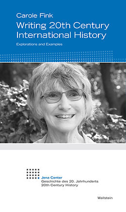 eBook (pdf) Writing 20th Century International History de Carole Fink
