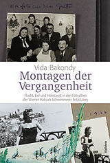 E-Book (pdf) Montagen der Vergangenheit von Vida Bakondy