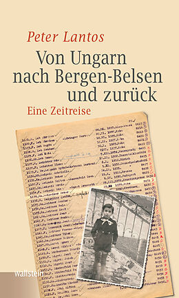E-Book (pdf) Von Ungarn nach Bergen-Belsen und zurück von Peter Lantos