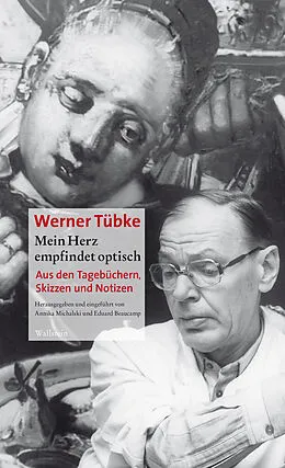 E-Book (pdf) Mein Herz empfindet optisch von Werner Tübke