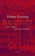 E-Book (pdf) Bis der reitende Bote des Königs erscheint von Hanjo Kesting