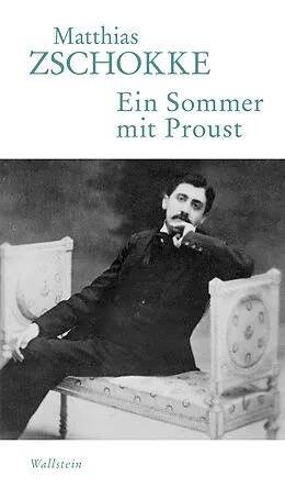 E-Book (pdf) Ein Sommer mit Proust von Matthias Zschokke