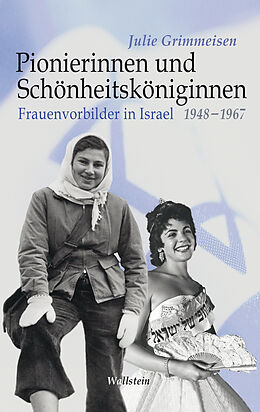 E-Book (pdf) Pionierinnen und Schönheitsköniginnen von Julie Grimmeisen