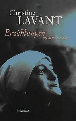 E-Book (epub) Erzählungen aus dem Nachlass von Christine Lavant