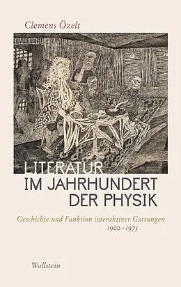 E-Book (pdf) Literatur im Jahrhundert der Physik von Clemens Özelt