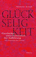 E-Book (pdf) Glückseligkeit von Stefanie Arend