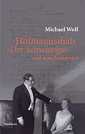 E-Book (pdf) Hofmannsthals »Der Schwierige« und seine Interpreten von Michael Woll