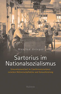 E-Book (pdf) Sartorius im Nationalsozialismus von Manfred Grieger