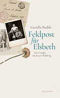E-Book (pdf) Feldpost für Elsbeth von Gunilla Budde