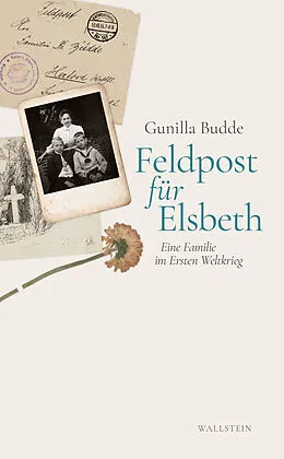E-Book (pdf) Feldpost für Elsbeth von Gunilla Budde