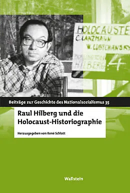 E-Book (pdf) Raul Hilberg und die Holocaust-Historiographie von 