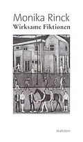 E-Book (epub) Wirksame Fiktionen von Monika Rinck