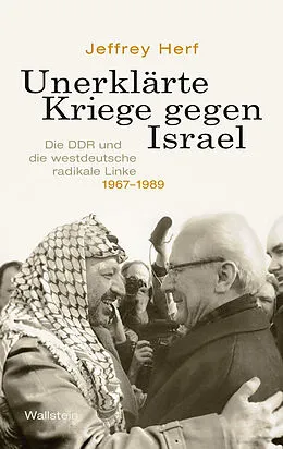 E-Book (pdf) Unerklärte Kriege gegen Israel von Jeffrey Herf