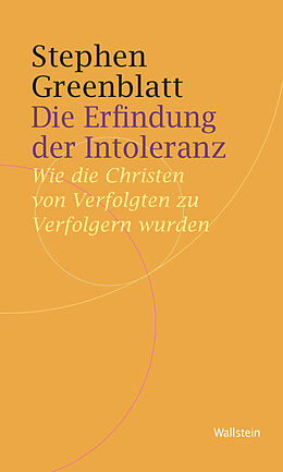 E-Book (epub) Die Erfindung der Intoleranz von Stephen Greenblatt