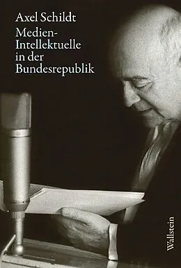 E-Book (pdf) Medien-Intellektuelle in der Bundesrepublik von Axel Schildt