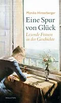 E-Book (pdf) Eine Spur von Glück von Monika Hinterberger