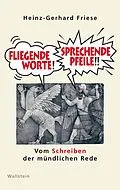 E-Book (pdf) Fliegende Worte - Sprechende Pfeile von Heinz-Gerhard Friese