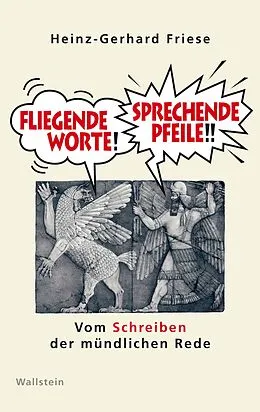 E-Book (pdf) Fliegende Worte - Sprechende Pfeile von Heinz-Gerhard Friese