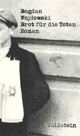 E-Book (pdf) Brot für die Toten von Bogdan Wojdowski